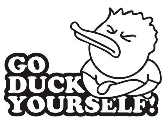 go duck yourself