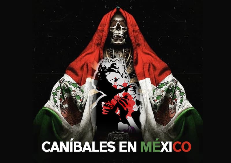 Caníbales en México(5)